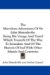 The Marvelous Adventures of Sir John Maundevile : Being His Voyage and Travel Which Treateth of the Way to Jerusalem and of the Marvels of Ind With Other Islands and Countries cover