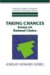 Taking Chances : Essays on Rational Choice cover