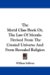 The Moral Class Book Or, the Law of Morals : Derived from the Created Universe and from Revealed Religion cover