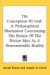 The Conception of God: A Philosophical Discussion Concerning the Nature of the Divine Idea As a Demonstrable Reality