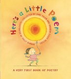 Here's a Little Poem : A Very First Book of Poetry [Click for larger image]