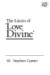 Limits of 'Love Divine' : John Wesley's Response to Antinomianism and Enthusiasm cover