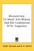 Monasticism : Its Ideals and History and the Confessions of St. Augustine cover