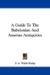 A Guide to the Babylonian and Assyrian Antiquities cover