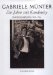 Gabriele Munter : Die Jahre Mit Kandinsky  Photographien 1902-1914 cover