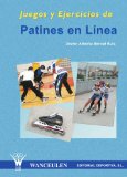 Juegos Y Actividades De Patines En Linea/ Rollerblade Games and Activities [Click for larger image]