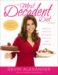 The Most Decadent Diet Ever! cover