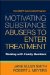 Motivating Substance Abusers to Enter Treatment : Working With Family Members cover