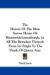 The History of the Most Serene House of Brunswick-lunenburgh, in All the Branches Thereof : From Its Origin to the Death of Queen Ann cover