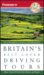 Frommer's Britain's Best-Loved Driving Tours cover