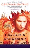 Charmed & Dangerous [Click for larger image]