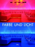 Farbe Und Licht : Eine Neue Innenarchitektur [Click for larger image]