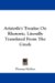 Aristotle's Treatise on Rhetoric, Literally Translated from the Greek cover