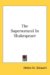 The Supernatural in Shakespeare cover