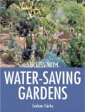 Success with Water-Saving Gardens [Click for larger image]