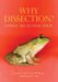Why Dissection? : Animal Use in Education cover