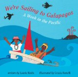 We're Sailing to Galapagos : A Week in the Pacific [Click for larger image]