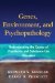 Genes, Environment, and Psychopathology : Understanding the Causes of Psychiatric and Substance Use Disorders cover