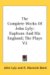 The Complete Works of John Lyly : Euphues and His England; the Plays cover