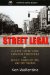 Street Legal : A Guide to Pre-Trial Criminal Procedure for Police, Prosecutors, and Defenders cover