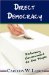 Direct Democracy : Returning Government to the People cover