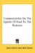 Commentaries on the Epistle of Paul to the Romans cover