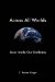 Across All Worlds : Jesus Inside Our Darkness cover