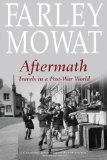 Aftermath : Travels in a Post-war World [Click for larger image]
