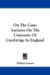 On the Cam : Lectures on the University of Cambridge in England cover