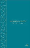 The Women of Faith The Message : The Bible in Contemporary Language, Numbered Edition [Click for larger image]