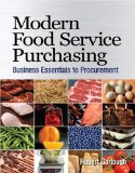 Modern Food Service Purchasing : Business Essentials to Procurement [Click for larger image]