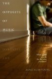 The Opposite of Music [Click for larger image]