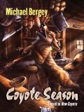 Coyote Season [Click for larger image]