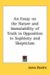 An Essay on the Nature And Immutability of Truth in Opposition to Sophistry And Skepticism cover