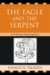 The Eagle and the Serpent: A Bi-literacy Autobiography