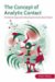 The Concept of Analytic Contact: The Kleinian Approach to Reaching the Hard to Reach Patient