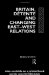 Britain, Detente, and Changing East-West Relations cover