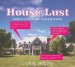 House Lust : America's Obsession With Our Homes, Library Edition cover