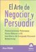 El Arte De Negociar Y Persuadir / Questions are the Answers cover