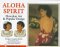 Aloha Spirit : Hawaiian Art and Popular Design cover