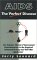 AIDS : The Perfect Disease cover