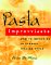 Pasta Improvvisata : How to Improvise in Classic Italian Style cover