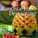 Fantastic Food Decorating cover