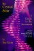 The Crystal Stair : A Guide to the Ascension  Channeled Messages from Sananda (Jesus), Ashtar, Archangel Michael, and St. Germain cover