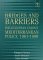 Bridges and Barriers : The European Union's Mediterranean Policy, 1961-1998 cover