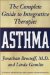 Asthma : The Complete Guide to Integrative Therapies cover