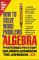 How to Solve Word Problems in Algebra : A Solved Problem Approach cover