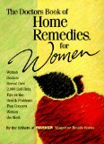 The Doctors Book of Home Remedies for Women : Women Doctors Reveal over 2,000 Self-Help Tips on the Health Problems That Concern Women the Most [Click for larger image]
