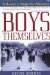 Boys Themselves : A Return to Single-Sex Education cover