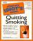 The Complete Idiot's Guide to Quitting Smoking